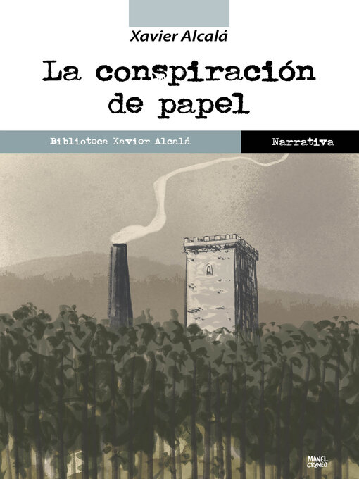 Title details for La conspiración de papel by Xavier Alcalá - Available